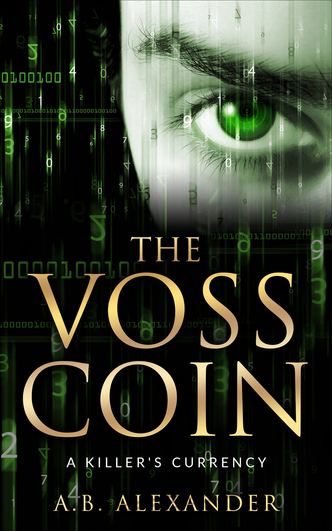 The Voss Coin: Epic Psychological Crime Thriller